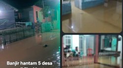 Yaa Allah! Lima Desa di Dua Kecamatan Diterjang Banjir, Balita dan Lansia Ikut Terdampak
